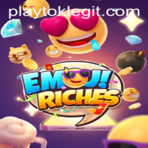 Exploring the World of EmojiRiches: A Playtok Legit Adventure