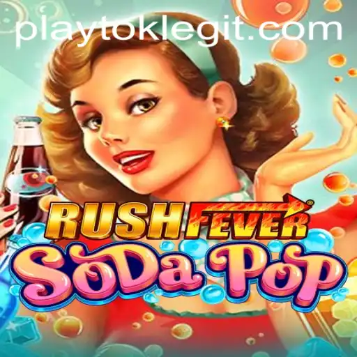 RushFeverSodaPop: The Addictive New Mobile Game Taking the World by Storm